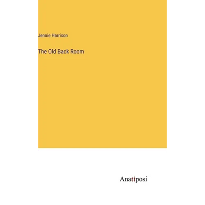 The Old Back Room - Hardcover