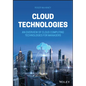Cloud Technologies: An Overview of Cloud Computing Technologies for Managers - Hardcover