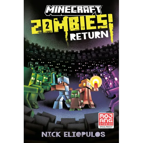 Minecraft: Zombies Return!: An Official Minecraft Novel - Paperback