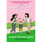 Claudia and Mean Janine: A Graphic Novel: Full-Color Edition (the Baby-Sitters Club #4): Volume 4 - Hardcover