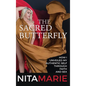 The Sacred Butterfly - Hardcover
