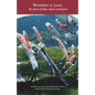 Wandering in Japan: The Spirit of Tokyo, Kyoto and Beyond - Paperback