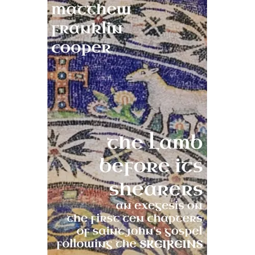 The Lamb Before Its Shearers - Paperback
