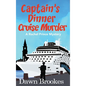Captain's Dinner Cruise Murder - Hardcover