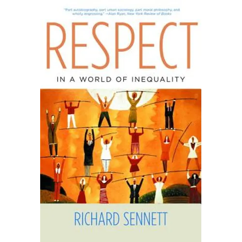 Respect in a World of Inequality - Paperback