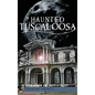 Haunted Tuscaloosa - Hardcover