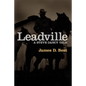 Leadville - Paperback