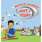 Maxi's Hobby. What's Yours? - Hardcover