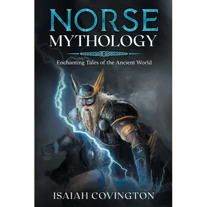 Norse Mythology: Enchanting Tales of the Ancient World - Paperback