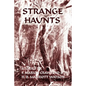 Strange Haunts: Stories by F. Marion Crawford and H. B. Marriott Watson - Paperback