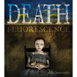 Death Fluorescence - Paperback