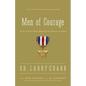 The Men of Courage: God's Call to Move Beyond the Silence of Adam - Paperback