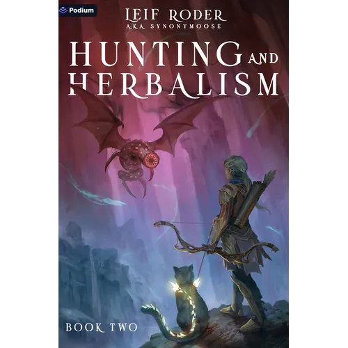 Hunting and Herbalism 2: A Druid Litrpg - Paperback
