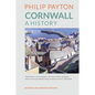 Cornwall: A History - Paperback