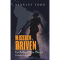 Mission Driven: La Avispa - Paperback