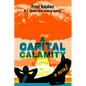 A Capital Calamity - Paperback
