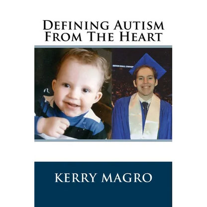 Defining Autism From The Heart - Paperback