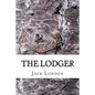 The Lodger: (Jack London Classics Collection) - Paperback