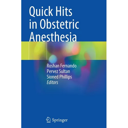 Quick Hits in Obstetric Anesthesia - Paperback