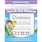 Dominic Letter Tracing for Kids Trace my Name Workbook: Tracing Books for Kids ages 3 - 5<br> Pre-K & Kindergarten Practice Workbook<br> - Paperback