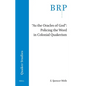 As the Oracles of God: Policing the Word in Colonial Quakerism - Paperback