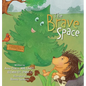 The Brave Space - Hardcover