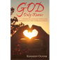 God Only Knows: A Family'S Story of Survival: Fueled by Faith, Perseverance, and a Never-Ending Sense of Humor - Paperback