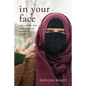 In Your Face: Law, Justice, and Niqab-Wearing Women in Canada - Paperback