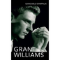 Grant Williams (hardback) - Hardcover