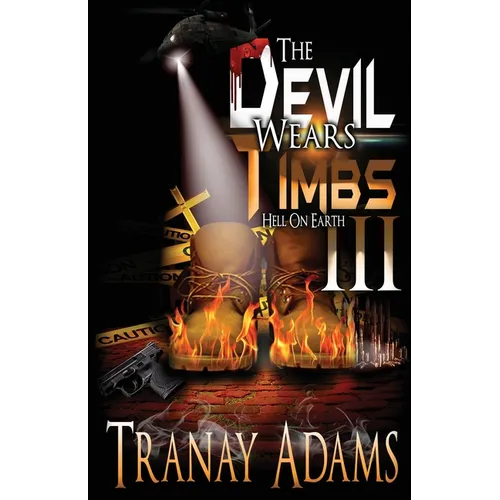 The Devil Wears Timbs 3 - Paperback
