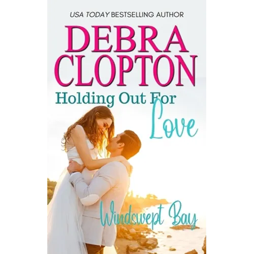 Holding Out For Love - Paperback