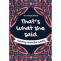 That's What She Said Coloring Book for Adults - 20 Unique Jokes: Funny Coloring Book. Activity, Relaxation & Stress Relief for Women and Men - Paperback