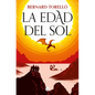 La Edad del Sol / The Age of the Sun - Paperback