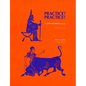 Practice! Practice!: A Latin Via Ovid Workbook (Revised Ed.) - Paperback