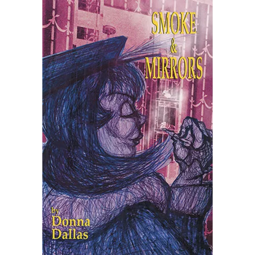 Smoke & Mirrors - Paperback