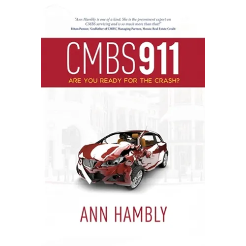 Cmbs 911: Are You Ready for the Crash? - Paperback