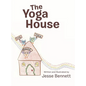 The Yoga House - Hardcover