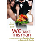We Take This Man - Paperback