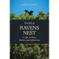 Tales of Ravens Nest: A Life, A Place: Stories and Reflections - Paperback
