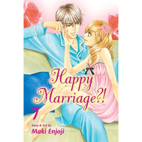 Happy Marriage?!, Vol. 7 - Paperback