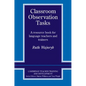 Classroom Observation Tasks: A Resource Book for Language Teachers and Trainers - Paperback