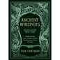 Ancient Whispers: Rediscovering Celtic Wisdom and the Transformative Power of Prayer - Paperback