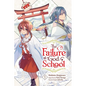 The Failure at God School, Vol. 1 - Paperback