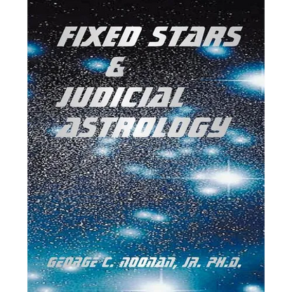 Fixed Stars and Judicial Astrology - Paperback
