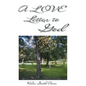 A Love Letter To God - Paperback