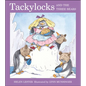 Tackylocks and the Three Bears - Hardcover