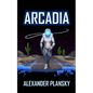 Arcadia - Paperback