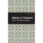 Babes in Toyland - Paperback