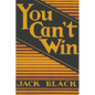 You Can't Win - Paperback