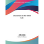 Discourses on the Sober Life - Paperback